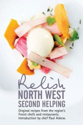 Cover of Relish North West Second Helping