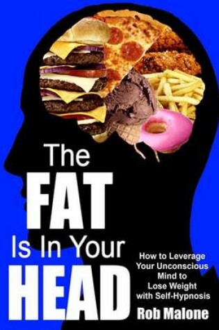 Cover of The Fat is in Your Head