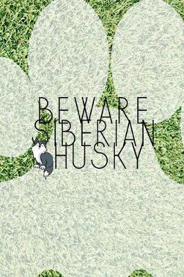 Book cover for Beware Siberian Husky