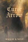 Book cover for Curse of the Arrow