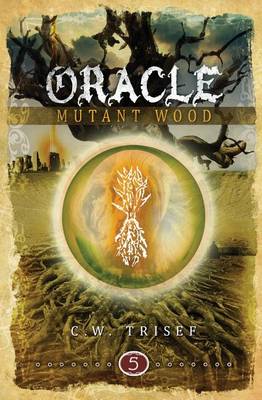 Book cover for Oracle - Mutant Wood
