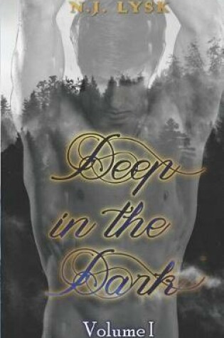 Cover of Deep in the Dark