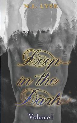 Book cover for Deep in the Dark