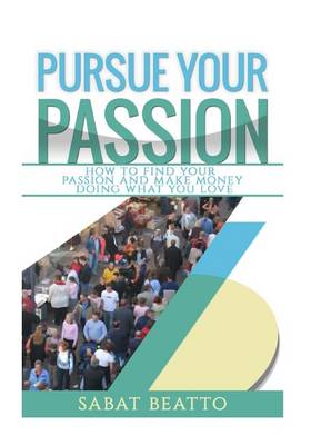 Book cover for Pursue your passion