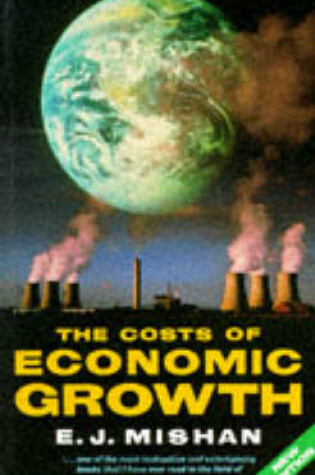 Cover of The Costs of Economic Growth