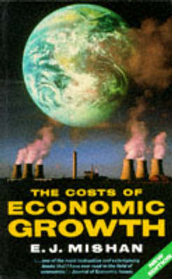 Book cover for The Costs of Economic Growth