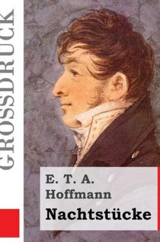 Cover of Nachtstucke (Grossdruck)