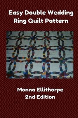 Book cover for Easy Double Wedding Ring Quilt Pattern - 2nd Edition