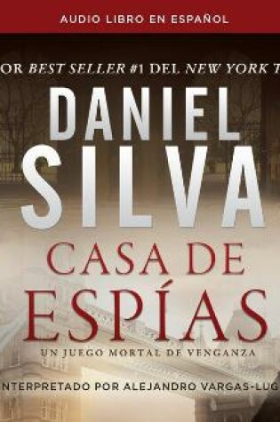 Cover of Casa de Espías (House of Spies)