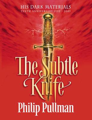 Cover of #2 The Subtle Knife: Tenth Anniv Ed