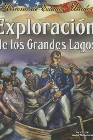 Cover of Exploraci�n de Los Grandes Lagos