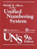 Book cover for Metals and Alloys in the Unified Numbering System: Ninth Edition