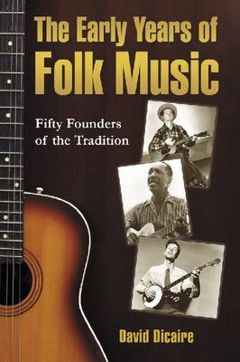 Cover of The Early Years of Folk Music