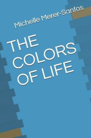 Cover of The Colors of Life