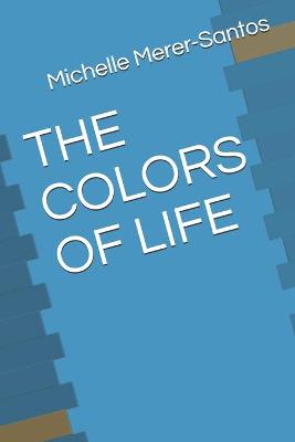 Book cover for The Colors of Life