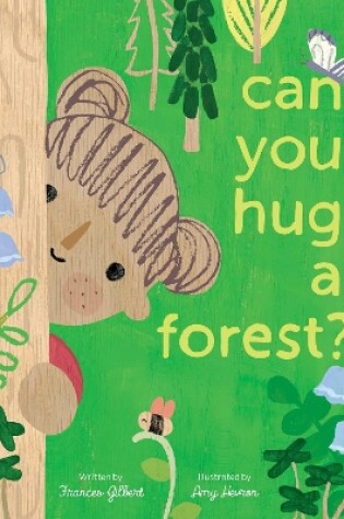Cover of Can You Hug a Forest?