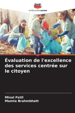 Cover of �valuation de l'excellence des services centr�e sur le citoyen