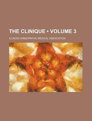 Book cover for The Clinique (Volume 3)