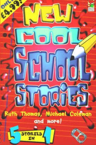 Cover of New Cool School Stories