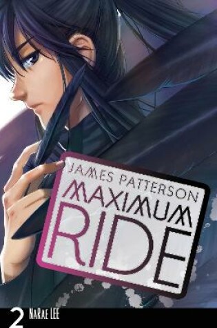 Cover of Maximum Ride: Manga Volume 2