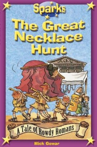 Cover of The Rowdy Romans:The Great Necklace Hunt