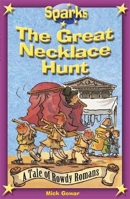 Book cover for The Rowdy Romans:The Great Necklace Hunt