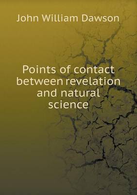 Book cover for Points of contact between revelation and natural science