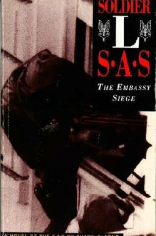 Cover of Soldier L: The Embassy Siege