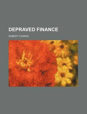 Book cover for Depraved Finance