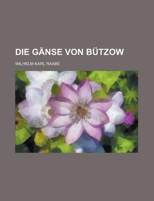 Book cover for Die Ganse Von Butzow