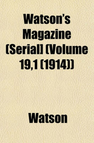 Cover of Watson's Magazine (Serial] (Volume 19,1 (1914))