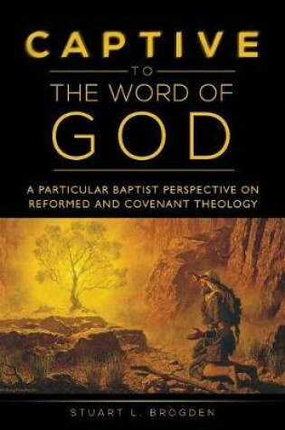 Cover of Captive to the Word of God