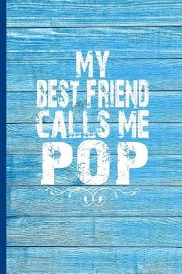 Book cover for My Best Friend Calls Me Pop