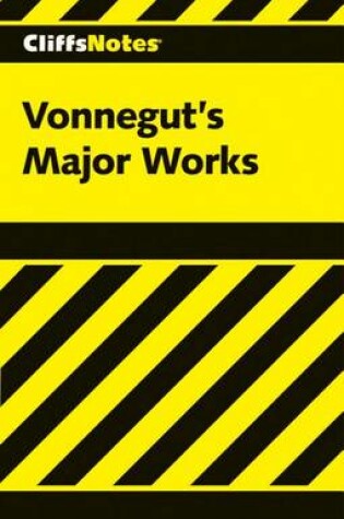 Cover of Cliffsnotes on Vonnegut's Major Works