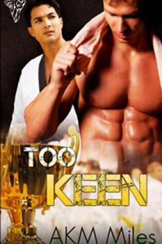 Cover of Too Keen