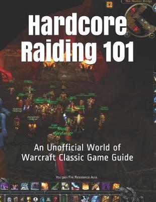 Book cover for Hardcore Raiding 101