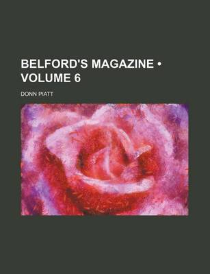 Book cover for Belford's Magazine (Volume 6)