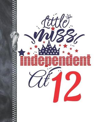 Book cover for Little Miss Independent At 12