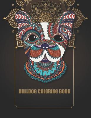 Book cover for Bulldog Coloring Book