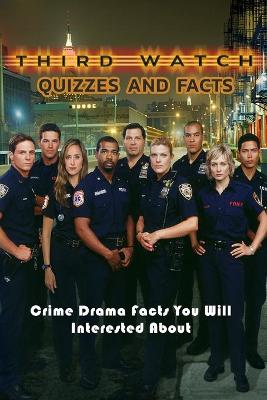 Book cover for Third Watch Quizzes and Facts
