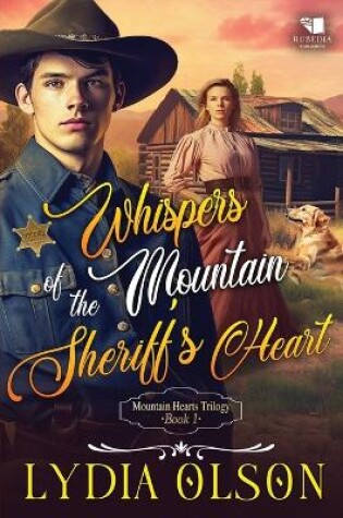 Cover of Whispers of the Mountain Sheriff's Heart