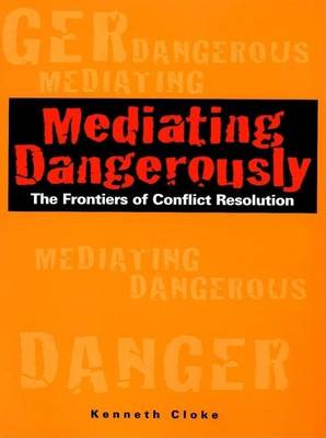 Cover of Mediating Dangerously