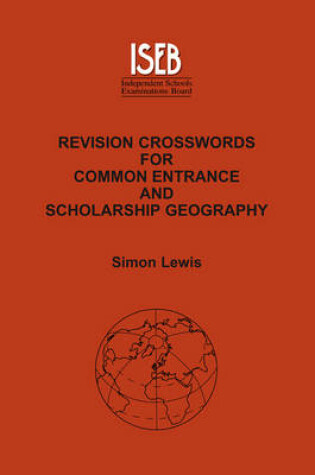 Cover of Revision Crosswords for Common Entrance Geography and Scholarship Geography