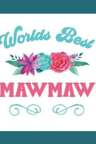 Cover of Worlds Best Mawmaw