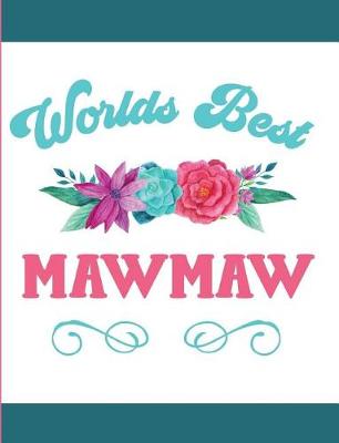 Book cover for Worlds Best Mawmaw