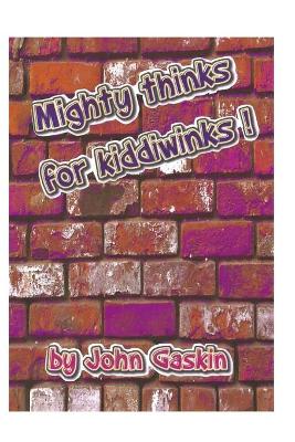Book cover for Mighty thinks for Kiddiwinks!