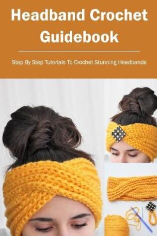 Cover of Headband Crochet Guidebook