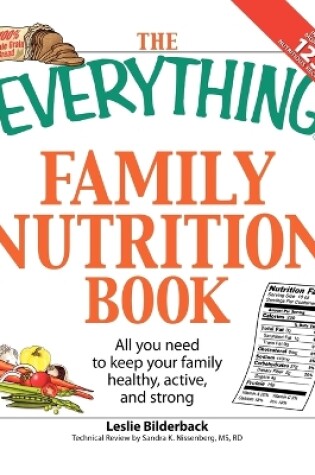 Cover of The "Everything" Family Nutrition Book