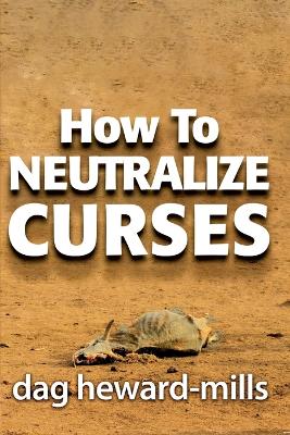 Book cover for How to Neutralize Curses