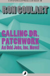 Book cover for Calling Dr. Patchwork